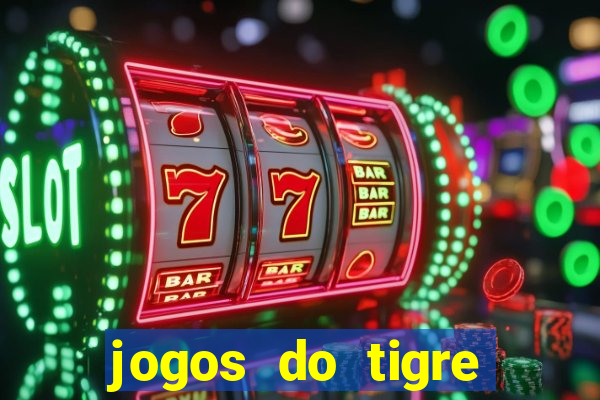 jogos do tigre plataforma nova